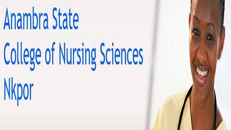 ANAMBRA STATE COLLEGE OF NURSING SCIENCE,NKPOR ANNOUNCES POST BASIC NURSING ADMISSION FORM, 2023/2024 ACADEMIC SESSION