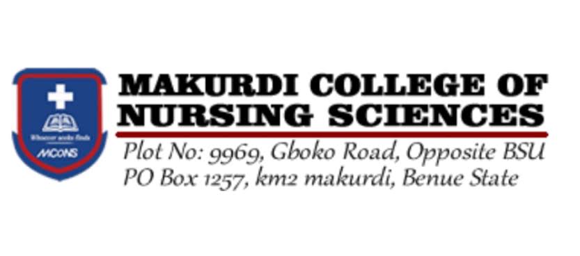 MAKURDI COLLEGE OF NURSING SCIENCES RELEASES GENERAL NURSING ADMISSION FORM FOR 2023/2024 ACADEMIC SESSION