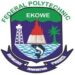 FEDERAL POLYTECHNIC, EKOWE RELEASES HND ADMISSION FORM FOR 2023/2014 ACADEMIC SESSION