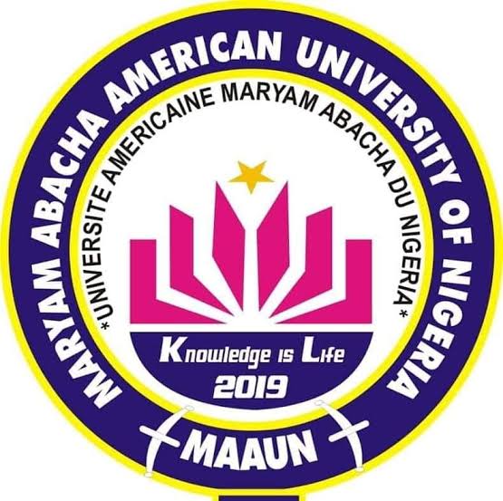 MARYAM ABACHA AMERICAN UNIVERSITY OF NIGERIA (MAAUN) RELEASES ADMISSION FORM FOR 2023/2024 ACADEMIC SESSION