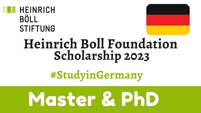 STUDY IN GERMANY: 2023 HEINRICH BÖLL FOUNDATION GRANTS AND SCHOLARSHIPS FOR INTERNATIONAL STUDENTS