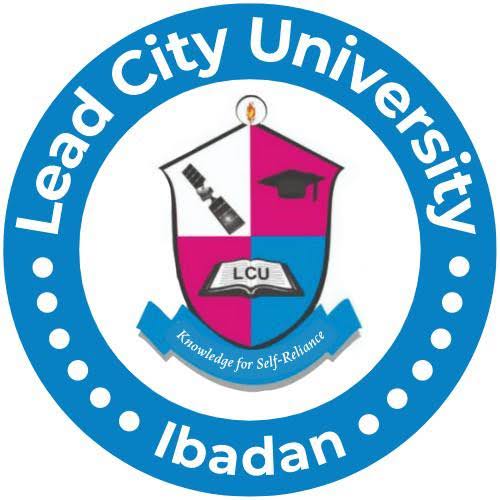 LEAD CITY UNIVERSITY, IBADAN (LCU) RELEASES POST UTME/DE ADMISSION FORM FOR 2023/2024 ACADEMIC SESSION