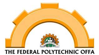 FEDERAL POLYTECHNIC, OFFA (OFFA POLY) RELEASES POST UTME ADMISSION FORM FOR 2023/2024 ACADEMIC SESSION