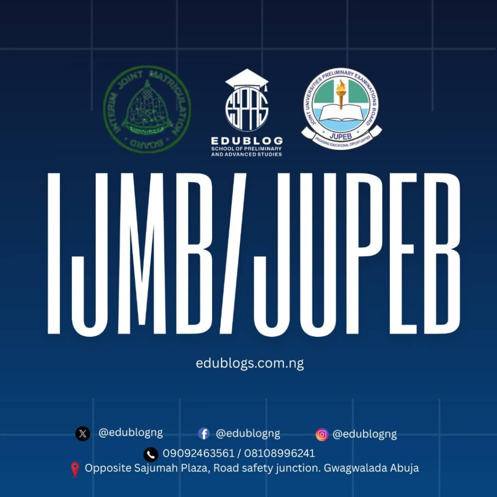 EDUBLOG SCHOOL OF PRELIMINARY AND ADVANCED STUDIES (ESPAS) RELEASES IJMB/JUPEB FORM FOR 2025/2026 ACADEMIC SESSION