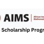 2026 AIMS (AFRICAN INSTITUTE FOR MATHEMATICAL SCIENCES) SCHOLARSHIP PROGRAM