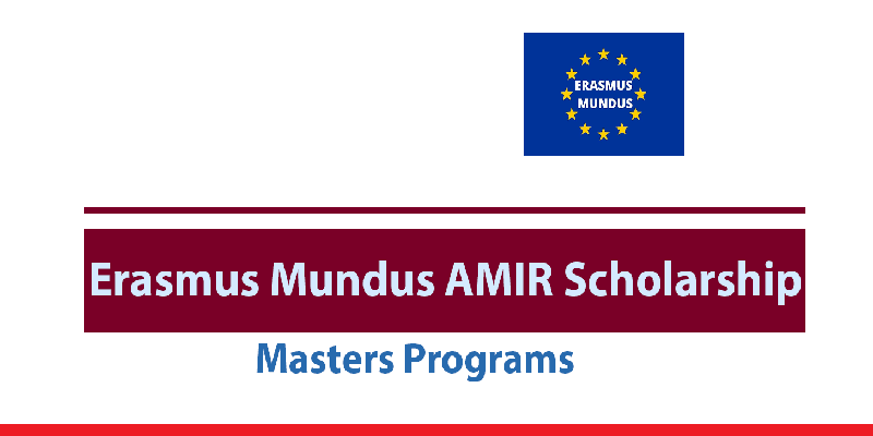 ERASMUS MUNDUS AMIR SCHOLARSHIP 2026 IN EUROPE