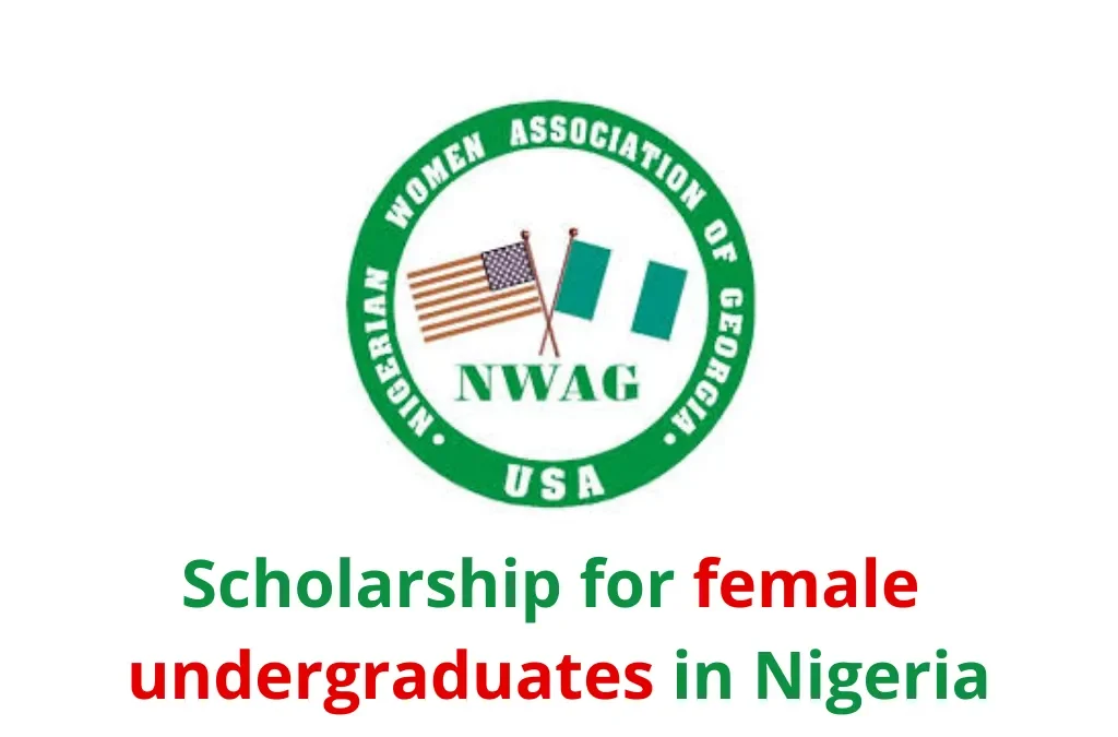 2026 NWAG SCHOLARSHIP PROGRAM FOR NIGERIANS